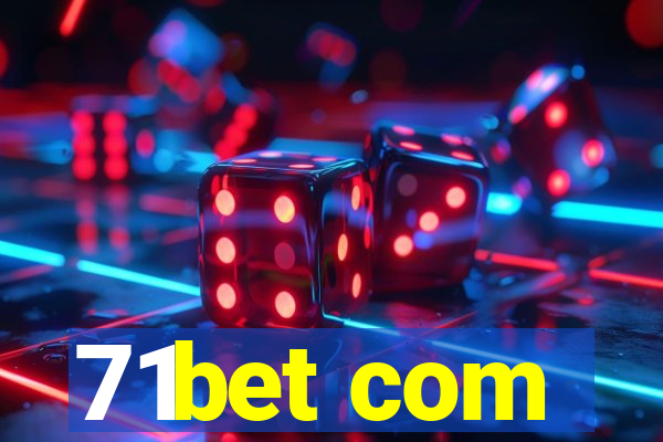 71bet com