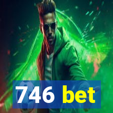 746 bet