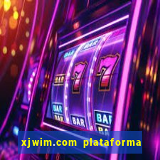 xjwim.com plataforma de jogos