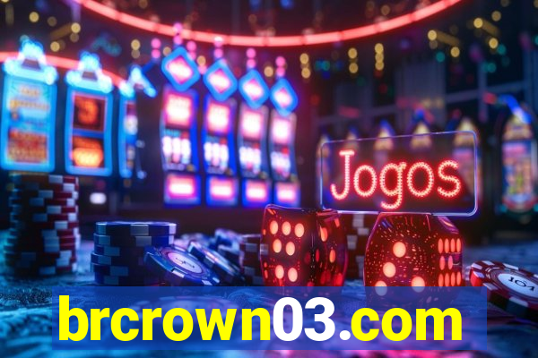 brcrown03.com