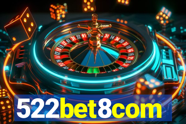 522bet8com