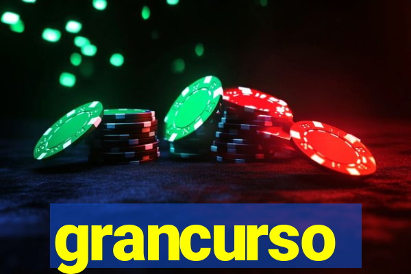 grancurso