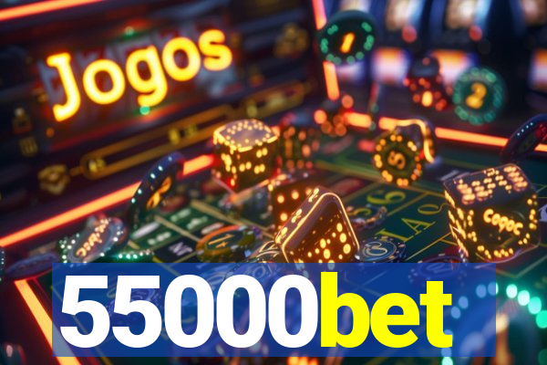 55000bet