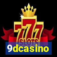 9dcasino