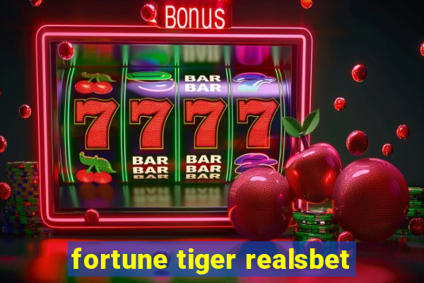 fortune tiger realsbet