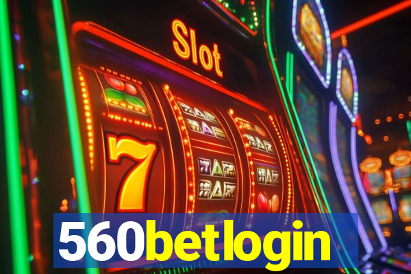 560betlogin