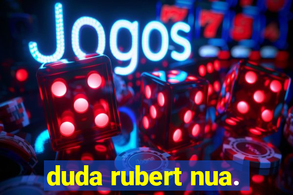 duda rubert nua.