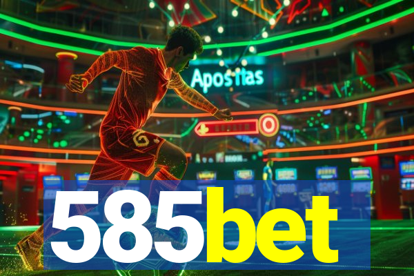 585bet