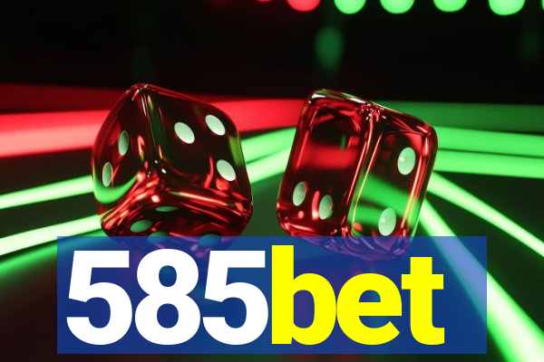 585bet