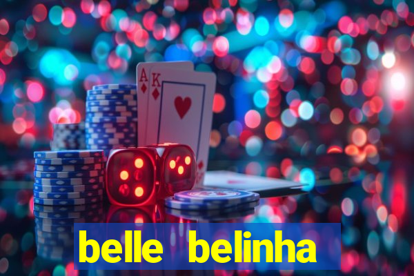 belle belinha videos vazados