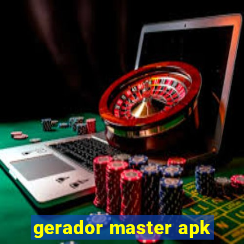 gerador master apk