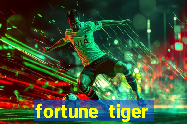 fortune tiger plataforma pagante