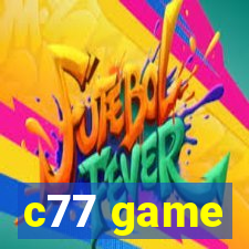 c77 game