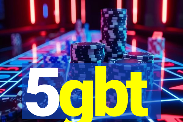 5gbt