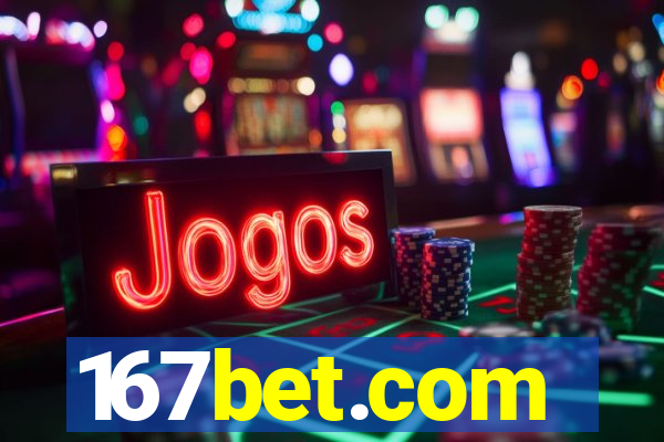 167bet.com