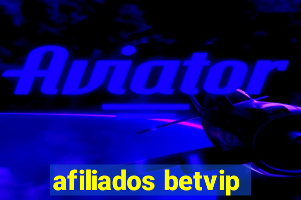 afiliados betvip