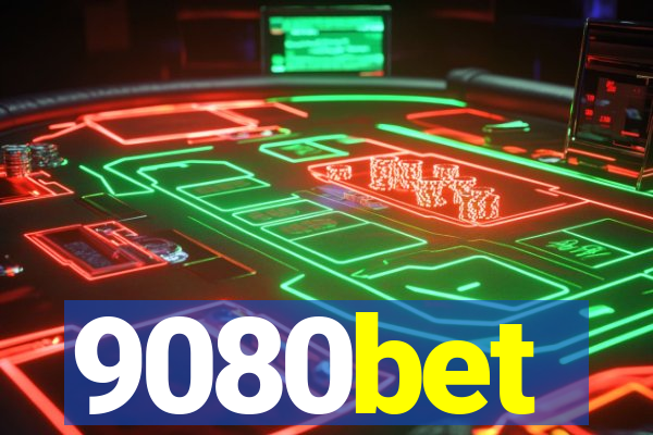 9080bet