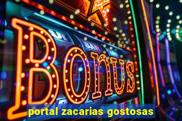 portal zacarias gostosas