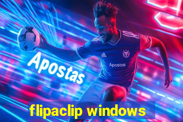 flipaclip windows