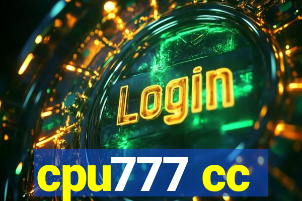 cpu777 cc