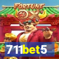 711bet5