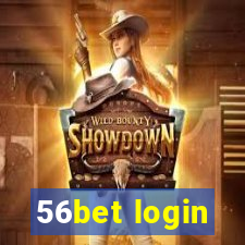 56bet login