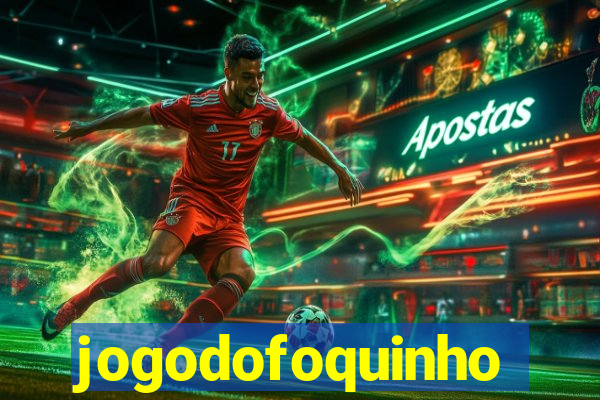 jogodofoquinho