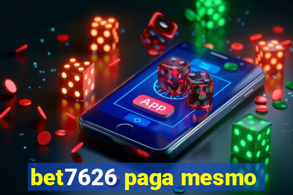 bet7626 paga mesmo