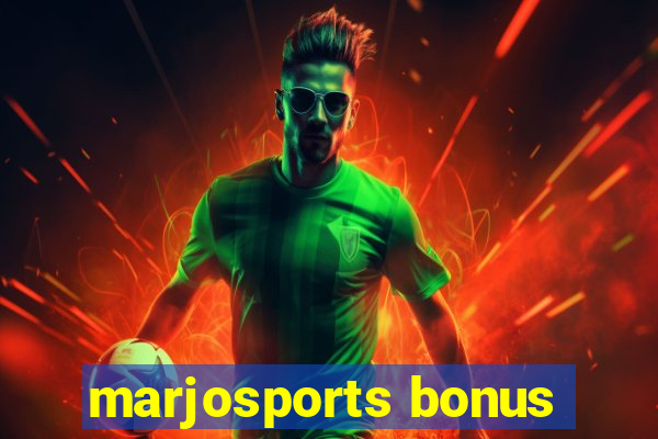 marjosports bonus