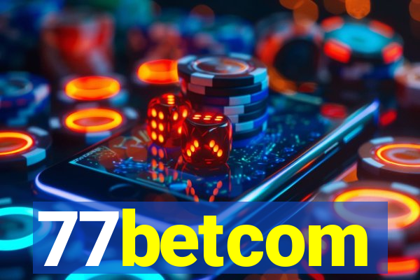 77betcom