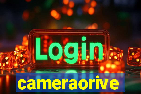 cameraorive