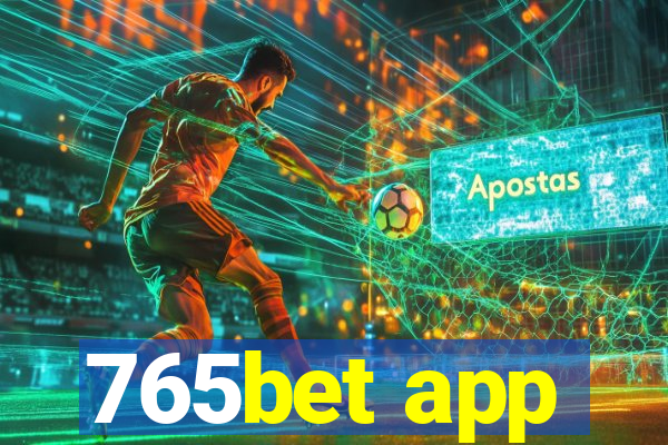 765bet app