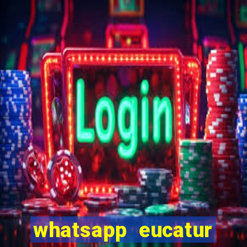 whatsapp eucatur porto velho