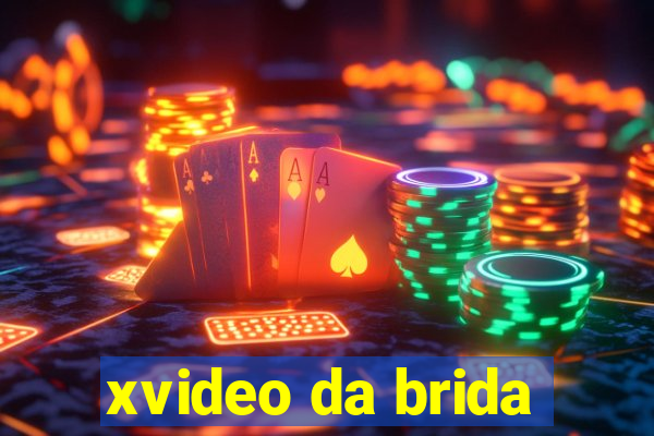 xvideo da brida