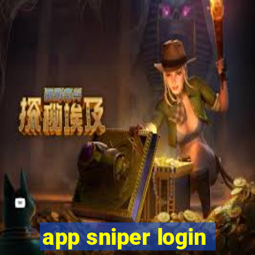 app sniper login