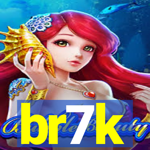 br7k