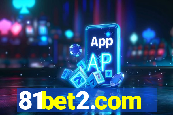 81bet2.com