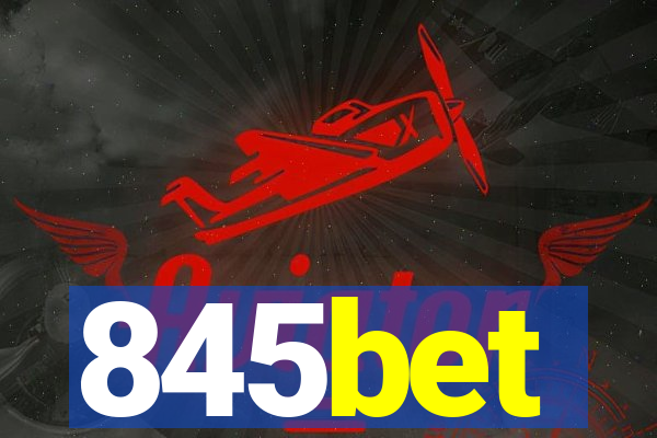 845bet