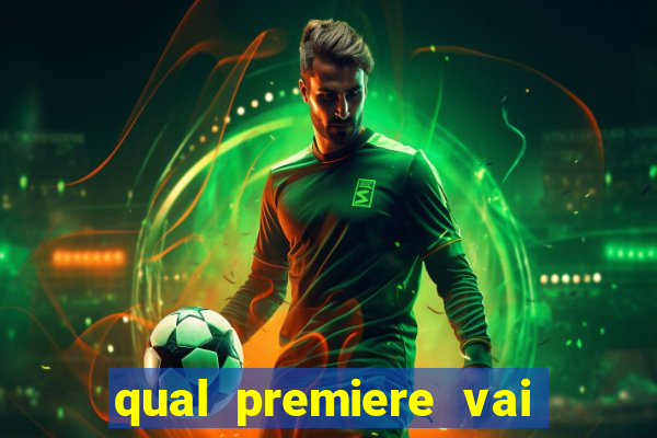 qual premiere vai passar o jogo do vasco