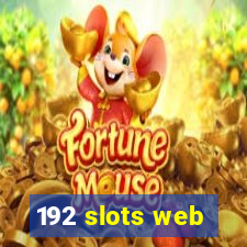 192 slots web