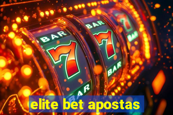 elite bet apostas