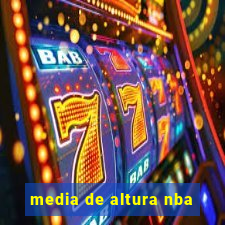 media de altura nba