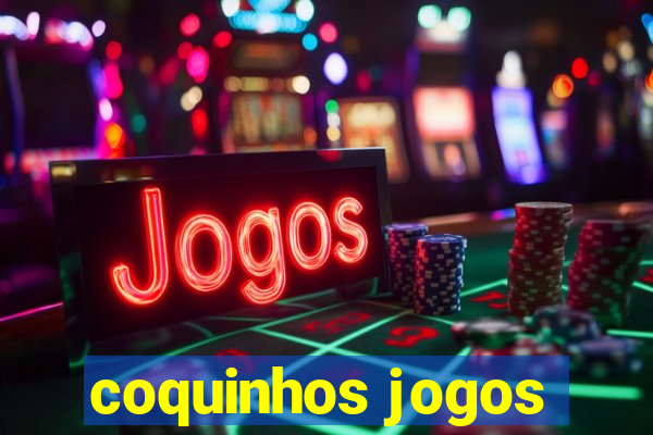 coquinhos jogos