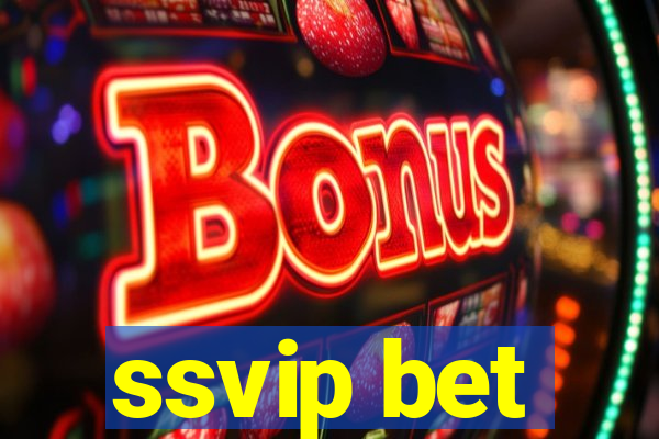 ssvip bet