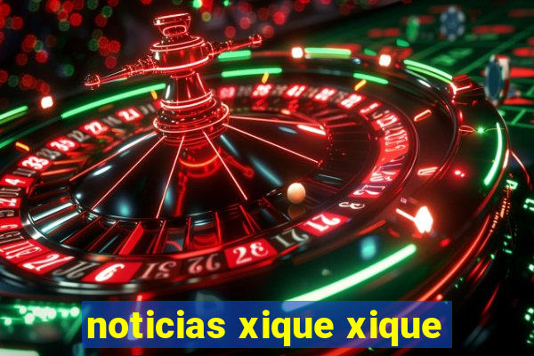 noticias xique xique