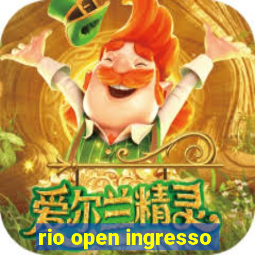 rio open ingresso