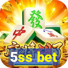 5ss bet