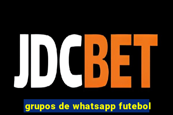 grupos de whatsapp futebol