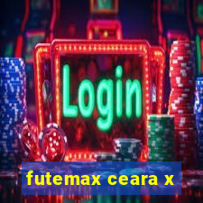 futemax ceara x