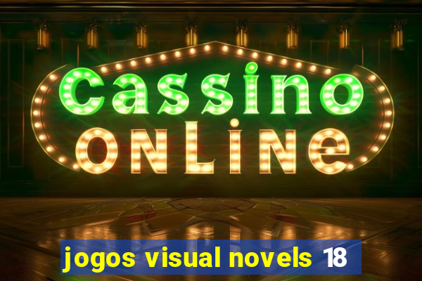 jogos visual novels 18